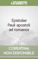 Epistulae Pauli apostoli ad romanos