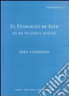 El Evangelio de Juan en las versiones siriacas libro