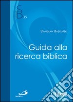 Guida alla ricerca biblica libro