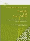 The Bible and Asian Culture. Reading the word of God in its cultural background and in the vietnamese context libro