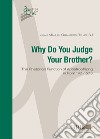 Why do you judge your brother? The rhetorical function of Apostrophizing in Rom 14:1-15:13 libro