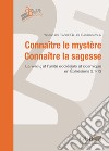 Connaître le mystère. Connaître la sagesse. La ?????? et l'unité ecclésiale et cosmique en Ep 3,1-13 libro