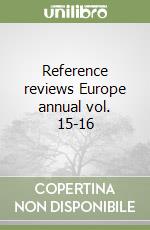 Reference reviews Europe annual vol. 15-16 libro