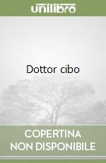 Dottor cibo