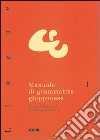 Manuale di grammatica giapponese libro