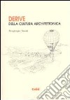 Derive della cultura architettonica libro