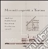 Mercati coperti a Torino. Progetti, realizzazioni e tecnologie ottocentesche libro