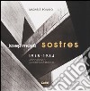 Josep Maria Sostres 1915-1984 libro