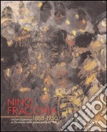 Nino Fracchia 1888-1950. Cultura figurativa in Piemonte nella prima metà del '900