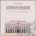 Leopoldo Valizone. Un architetto per la città negli anni della Restaurazione