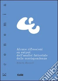Alcune riflessioni su output dell'analisi fattoriale delle corrispondenze libro