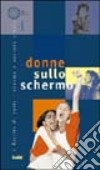 Donne sullo schermo libro