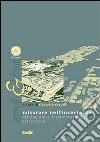 Misurare nell'incertezza. Valutazioni e trasformazioni territoriali. Con CD-ROM libro di Roscelli R. (cur.)
