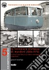 La funicolare dismessa di Mondovì (1886-1975) e altre linee ferro-tranviarie monregalesi soppresse libro