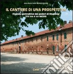 Il cantiere di una prospettiva. Vicende costruttive dei poderi di Stupinigi tra XVIII e XIX secolo