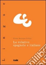 Le relative spagnole e italiane libro