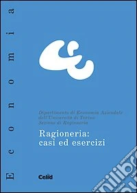 Ragioneria. Casi ed esercizi libro