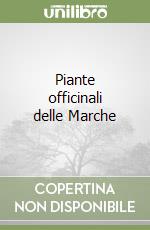 Piante officinali delle Marche libro