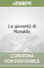 La gioventù di Monaldo libro