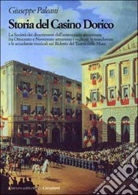 Storia del Casinò dorico anconitano libro