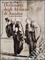 Dizionario degli avvocati di Ancona