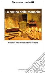 La cucina delle monache libro