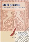 Studi pesaresi. Rivista della Società pesarese di studi storici (2012). Vol. 2: Le confraternite a Pesaro dal XIII al XVII secolo libro di Luchetti Marcello