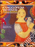 L'enciclopedia dei poveri. I proverbi marchigiani libro