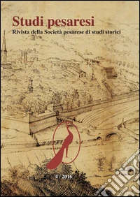 Studi pesaresi. Rivista della Società pesarese di studi storici. Vol. 4 libro