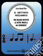 Il dettato melodico. Con 2 musicassette