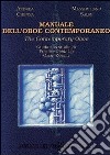 Manuale dell'oboe contemporaneo-The contemporary oboe. Guida allo studio di Omar Zoboli. Ediz. italiana e inglese libro