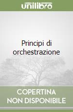 Principi di orchestrazione libro