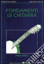 Fondamenti di chitarra. Con musicassetta (1) libro