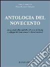 Antologia del Novecento. Per i Conservatori e gli Ist. Musicali libro