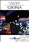 Giona. Le letture bibliche di don Antonio Villa. Audiolibro libro