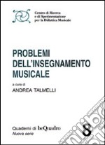 Problemi dell'insegnamento musicale