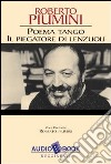 Tango-Il piegatore di lenzuoli. Con audiocassetta libro