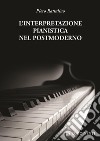 L'interpretazione pianistica nel postmoderno libro