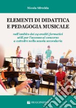 Elementi di didattica pedagogia musicale