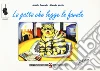 La gatta che legge le favole. Libro per l'allievo. Per la Scuola elementare libro