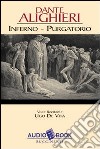 Inferno-Purgatorio. Audiolibro libro