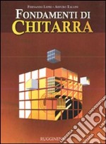 Fondamenti di chitarra. Con CD Audio