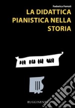 La didattica pianistica nella storia libro