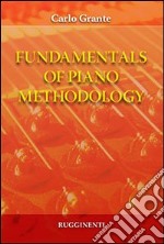 Fundamentals of piano methodology libro