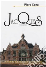 Jacques. Con CD Audio libro