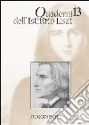 Quaderni dell'Istituto Liszt. Vol. 13 libro