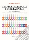 Tecnica delle scale e degli arpeggi per violoncello. Con studi, repertorio, culture ed esercizi per ogni livello. Metodo libro