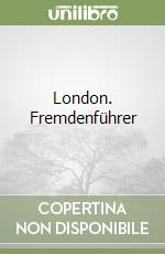 London. Fremdenführer libro