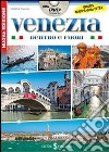 Venezia dentro e fuori. Con mappa. Con DVD libro