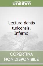 Lectura dantis turicensis. Inferno